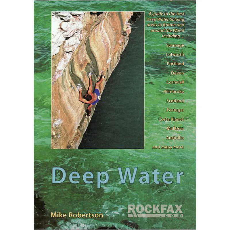 Deep Water: Rockfax Guidebook to Deep Water Soloing