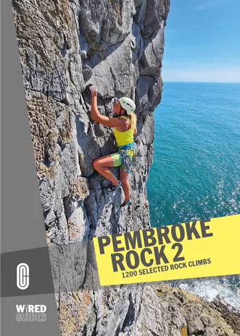 Climber's Club Wired Guides: Pembroke Rock 2