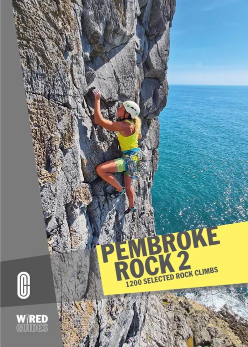 Climber's Club Wired Guides: Pembroke Rock 2